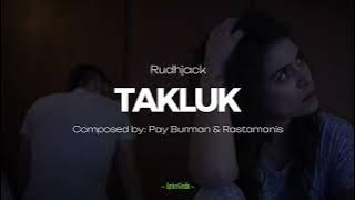 Takluk - Rudhjack #Rudjhjack #payburman  #Takluk #LyricsGeulis