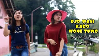 Ojo wani Karo wong tuwo[ VIDIO]