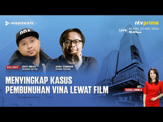 [LIVE] Menyingkap Kasus Pembunuhan Vina Lewat Film | NTV Prime class=