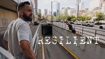 RESILIENT - Battling parkour speed-lines in Vancouver | René Scavington