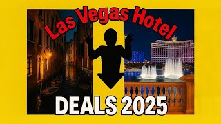 Best Hotel Deals in Las Vegas 2025 — Luxury & Budget Stays on the Strip