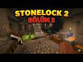 MADENE ÇIKTIK! (MİNECRAFT STONE BLOCK 2 TÜRKÇE) 3. BÖLÜM