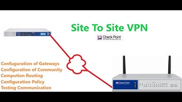 Advanced Step-by-Step Guide: Setting up Site to Site VPN on Check Point Firewalls!