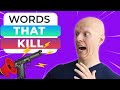 The Most DANGEROUS Words To Say In Business