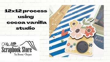 12x12 process video using Cocoa Vanilla Studio Storyteller