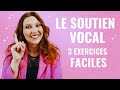 Le soutien vocal 3 exercices simples pour le chant audio