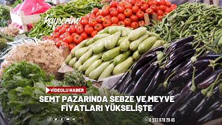 Semt Pazarında Sebze Ve Meyve Fiyatları Yükselişte