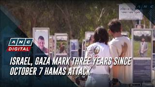 Israel, Gaza mark three years since October 7 Hamas attack | ANC