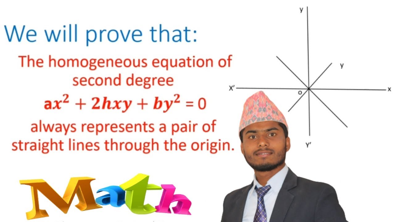 Prove The Homogeneous Equation Of Second Degree Ax 2 2hxy by 2 0 Always prove-the-homogeneous-equation-of-second-degree-ax-2-2hxy-by-2-0-always