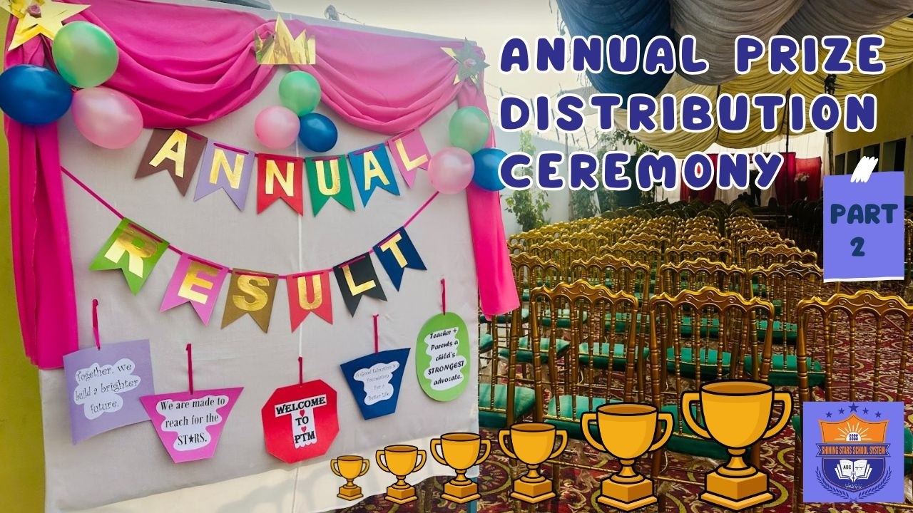 Annual Prize Distribution Ceremony |  Part 2 | Shining Stars School System | FSD