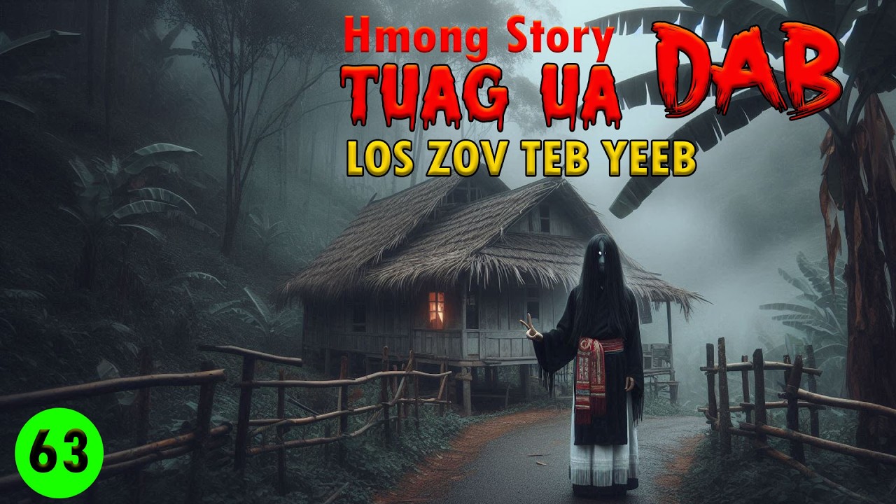 dab neeg dab tuag ua dab zov teb yeeb ( March 16, 2025)