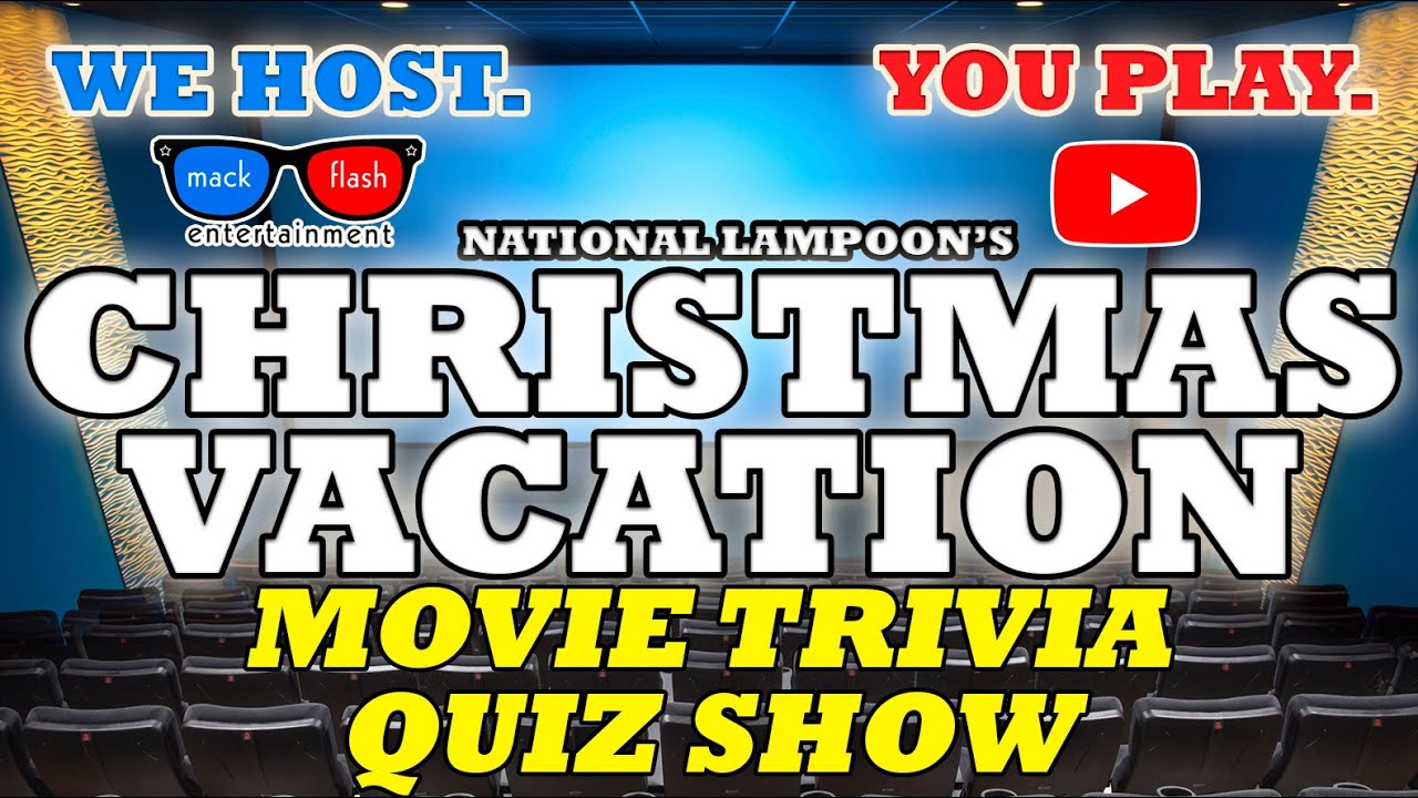 Play The National Lampoon S Christmas Vacation Quickie Mack Flash Trivia Youtube