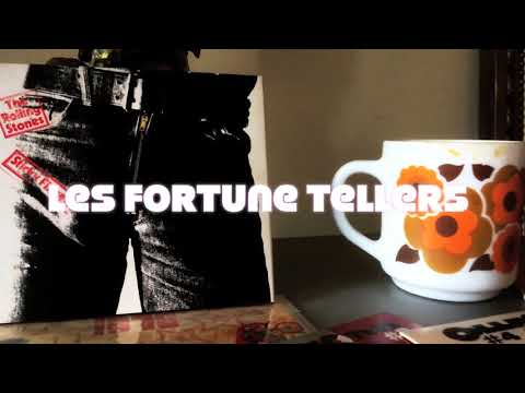 Les FORTUNE TELLERS - No Expectations