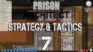 Prison Architect Strategy & Tactics 7: Shake n Bake
