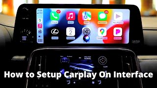 How to Setup Apple Carplay on Lexus Interface (2022 LX/NX)