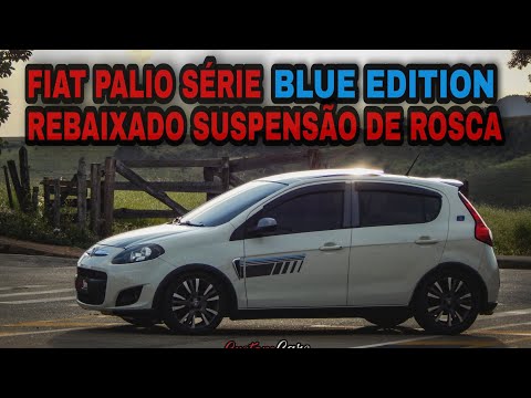 FIAT PALIO BLUE EDITION REBAIXADO SUSPENSÃO DE ROSCA SLIM / Canal Custom Cars