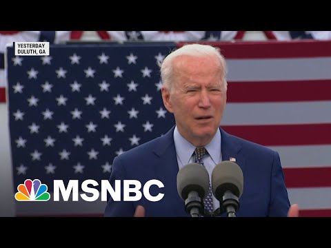 President Biden Marks 100th Day In Office With Visit To Georgia | Morning Joe | MSNBC