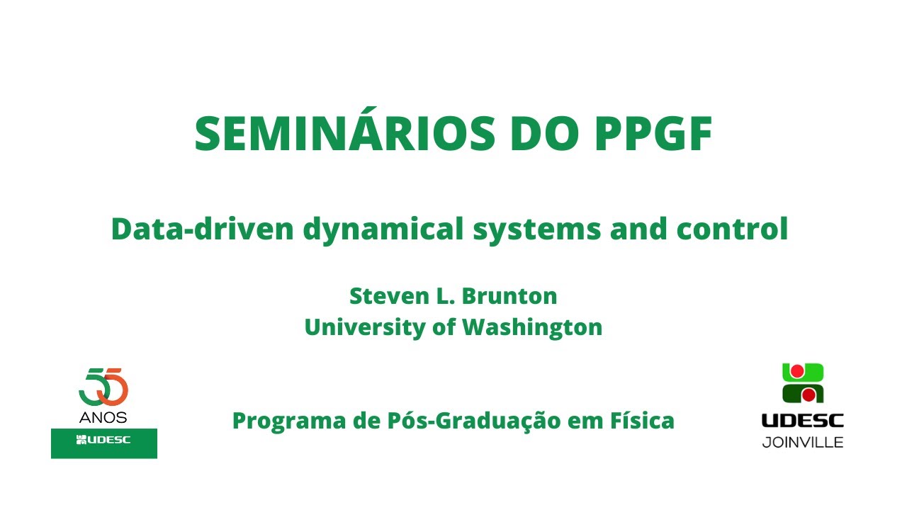 Seminários do PPGF: Data-driven dynamical systems and control