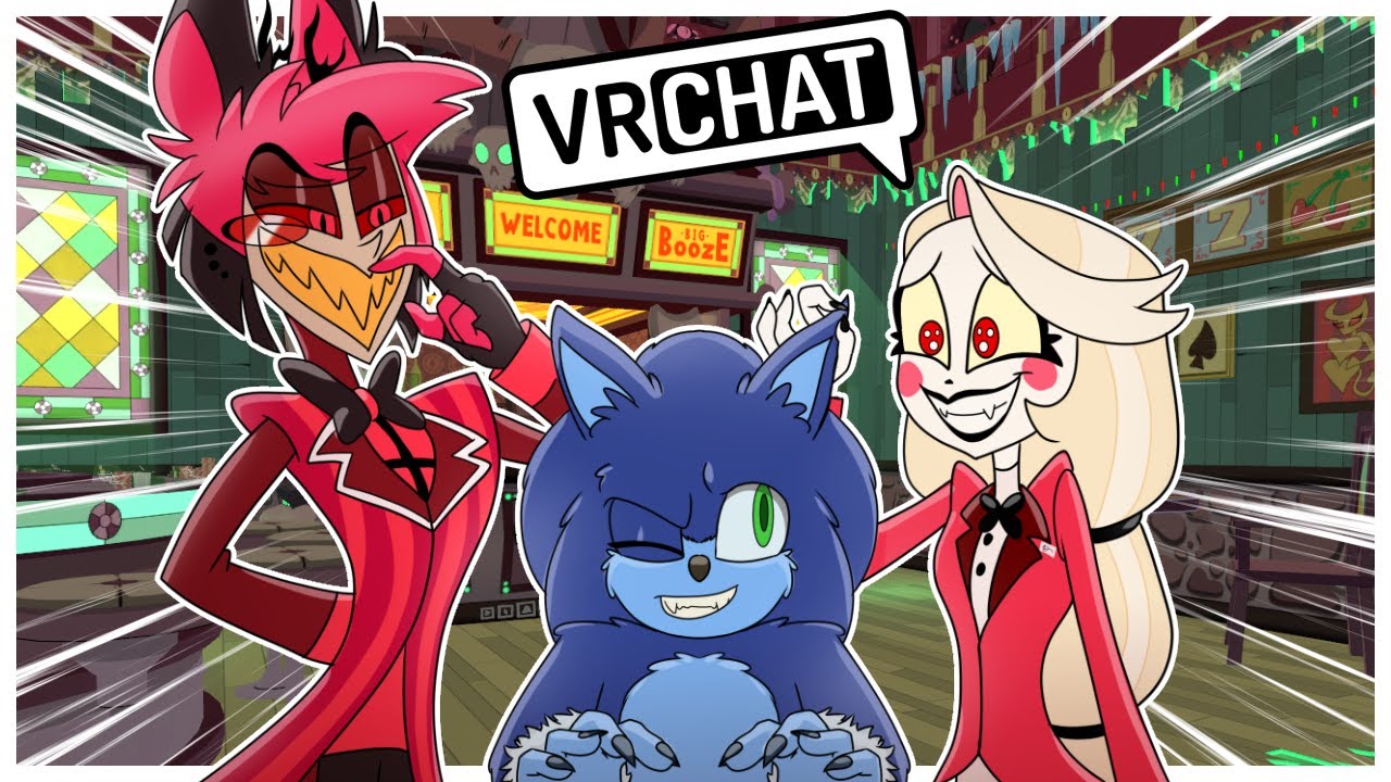 Movie Sonic The Werehog Visits The Hazbin Hotel In VRCHAT!!