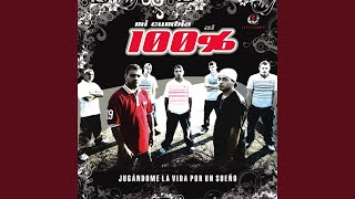 Video thumbnail of "100 % - Si Alguien la Ve"