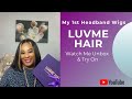 My First Luvme Headband Wig Purchase