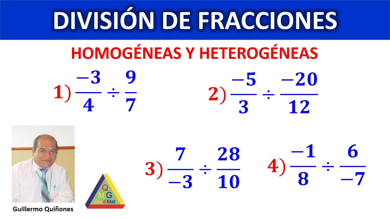 DIVISION DE FRACCIONES HOMOGENEAS Y HETEROGENEAS – 4 EJERCICIOS