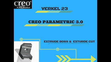 # Tutorial 1:- Creating Extrude Boss & Cut Feature in Creo 3.0