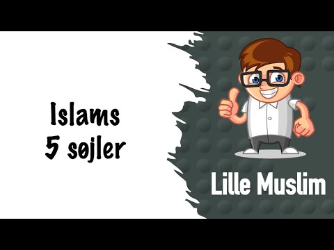 Video: 5 Søjler I Islam