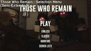 Those Who Remain Soundtrack - Title Screen/Selection Menu (Semi-Extended)