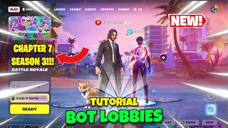 'NEW' How To Get Bot Lobbies in Fortnite Chapter 7 Season 3 (Fortnite Bot Lobby Tutorial)