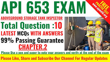 Top 10 Latest API 653 Exam Chapter 2 - An Introduction to API 653 2009 and its Related Codes  - MCQs