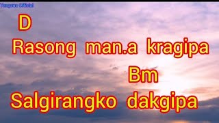 Rasong mana kragipa // guitar chords and lyrics // by Tengsua Official 