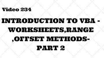 Learn Excel - Video 234 -VBA -Introduction to Range,Sheets,Offset -Part 2