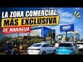 These Are The BUSINESSES Located In The Most EXCLUSIVE Area Of Managua 