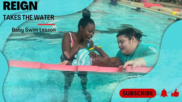 Reign Takes the Water | 6 month old swimming lesso...
