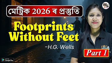 Class 10 English | Footprints Without Feet | Lecture 1 | SEBA/ASSEB | HSLC 2026