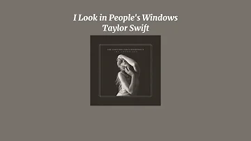 Taylor Swift - I Look in People's Windows (Sped Up Version)