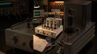 Quantum Engineering Lab | Feedback &amp; Control Series | Global Feedback in Tube Amplifiers