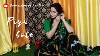 Piyu Bole Parineeta Sitting Choreography Dance Cover Poulomi Parineeta