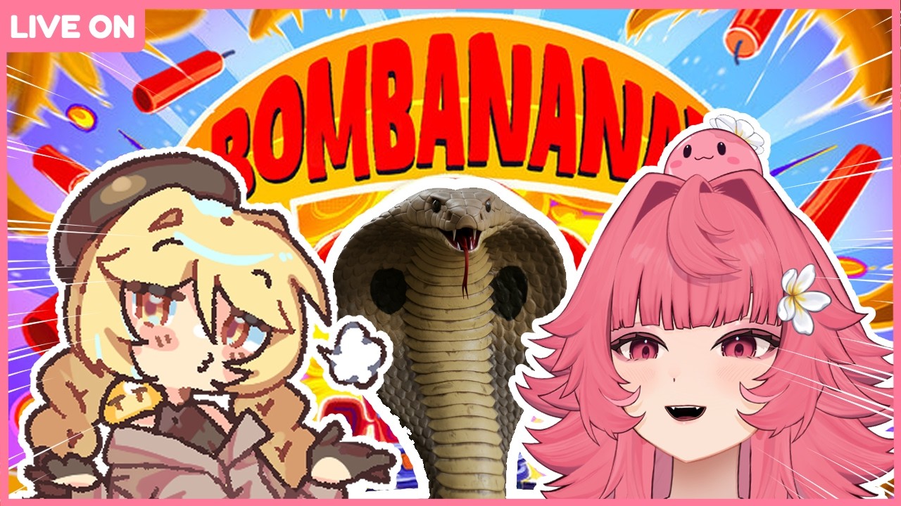 I'm gonna BOM your BANANA ft @Kereujuba @slowercobra0 【BOMBANANA!】