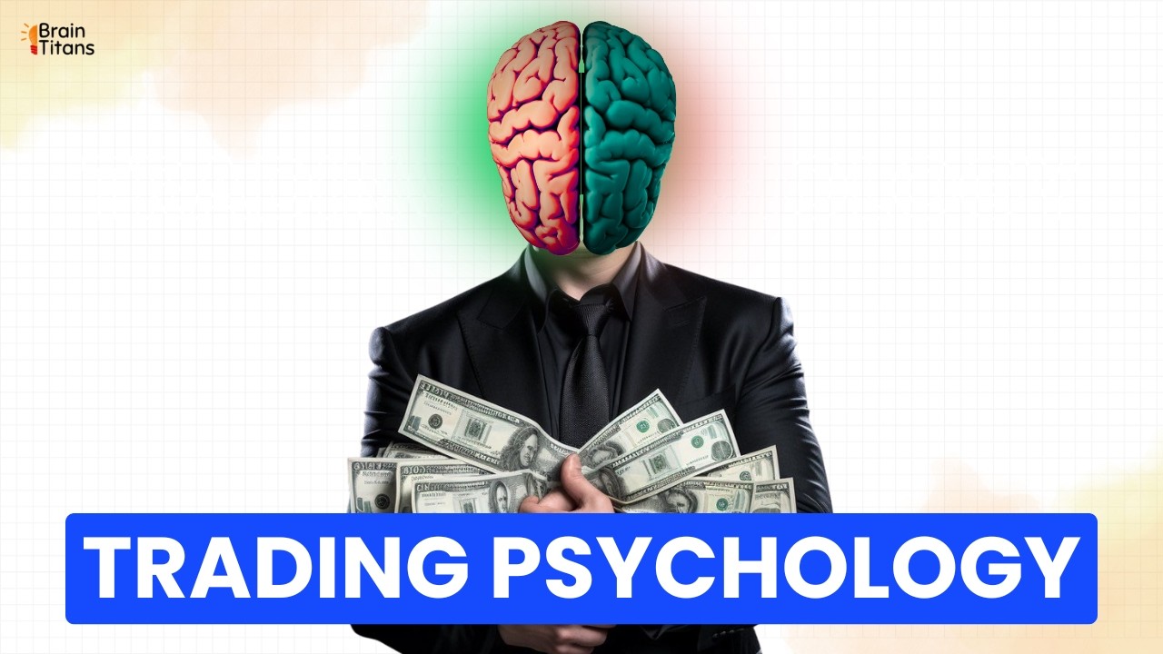 90% of Traders Make This 1 Mistake | Trading Psychology | The Brain Titans
