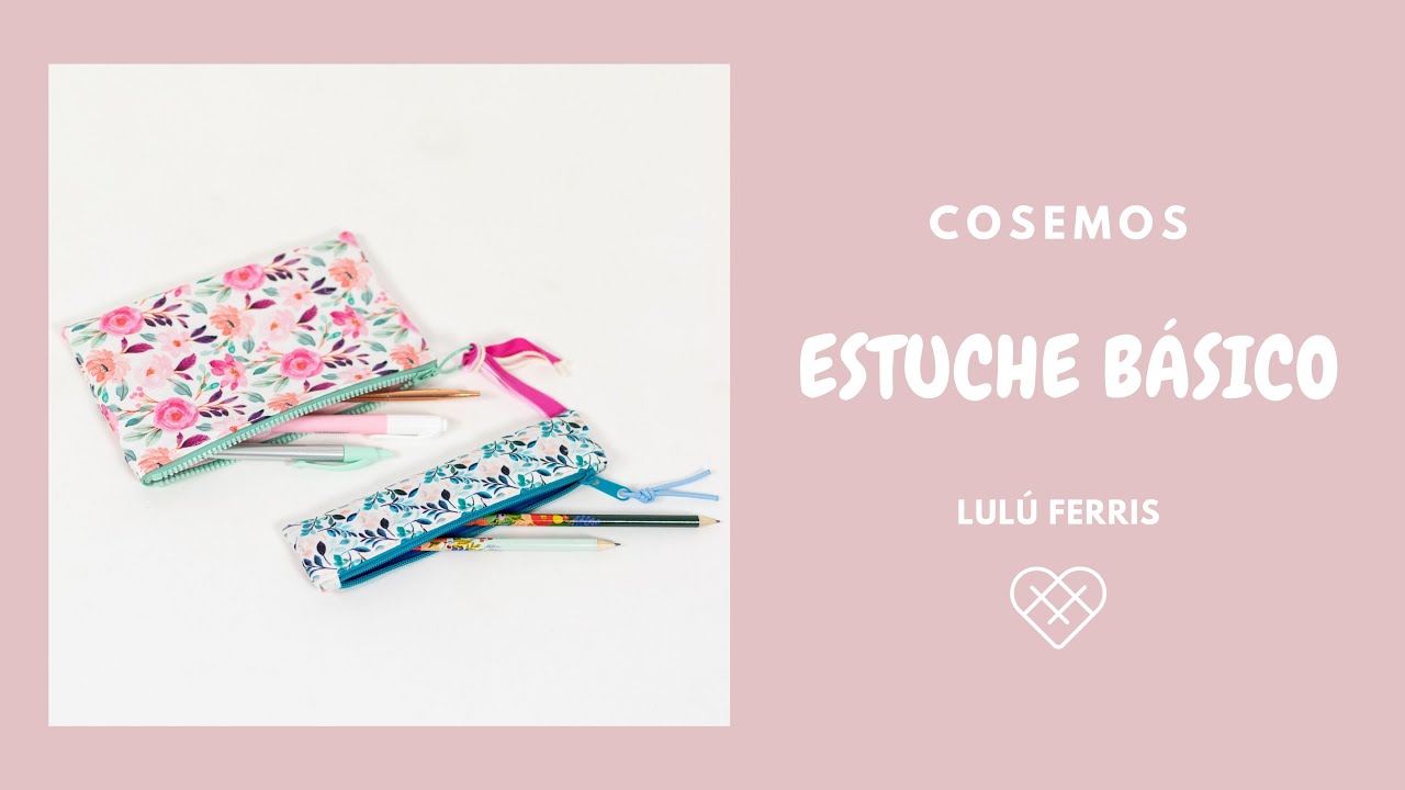 Tutorial de costura #123: Estuche básico ¡facilísimo!