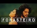 Forasteiro - Melhor video - Olivia e Miguel