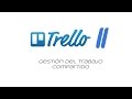 Trabajando en Equipo, organizaciones y permisos  | Trello | David 8a