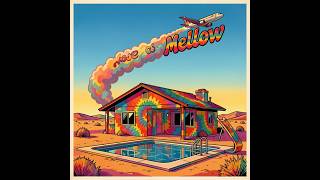 Mr. Mellow - Chrome Plated Fun