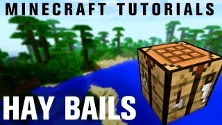 Minecraft Tutorials: Hay Bales