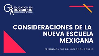 Consideraciones de los 4 Dominios de la Nueva Escuela Mexicana