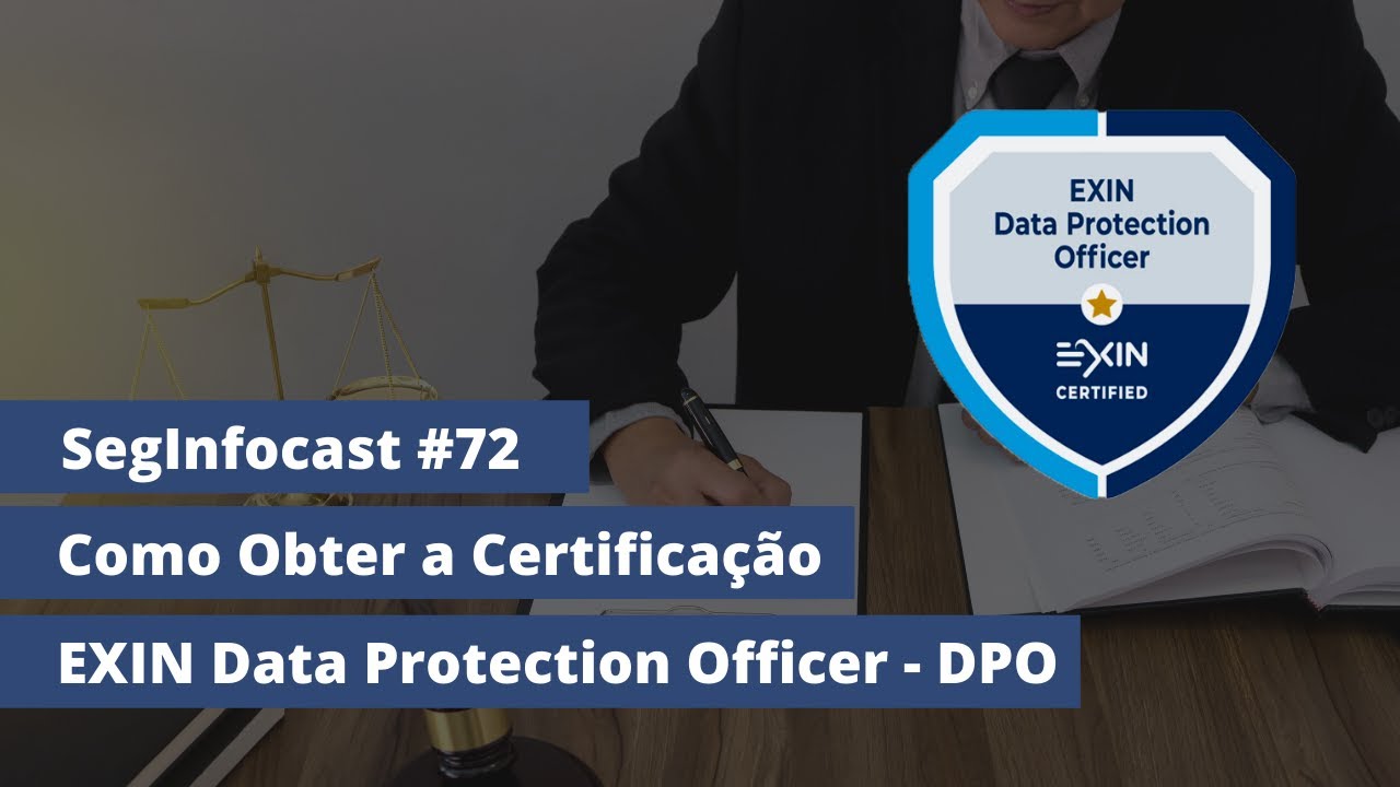 Como ser um DPO (Data Protection Office) na Prática”, por Dr. Fernando  Santiago 