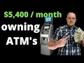 How to start a ATM Business | $5400 Per Month