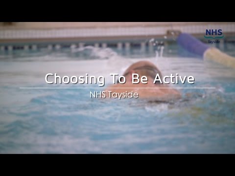 Choosing To Be Active   NHS Tayside